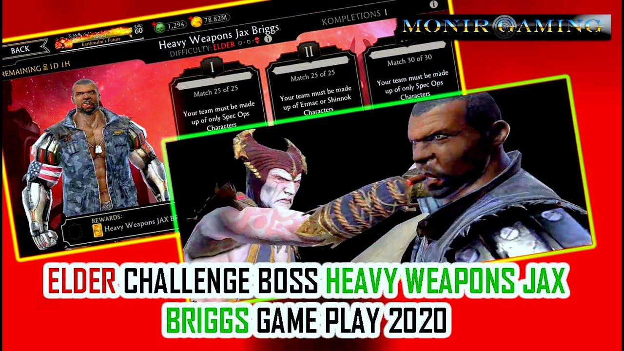 Mortal Kombat Mobile Elder Challenge Boss Heavy Weapons Jax Briggs Game Play 2020 Youtube