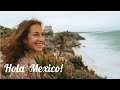 Unsere Weltreise geht weiter - Mexico wir kommen! | Tulum, Coba, Valladolid | Weltreise Vlog #24