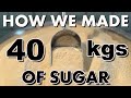 This is how we make our own sugar