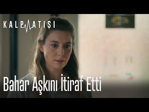 Bahar aşkını itiraf etti! - Kalp Atışı