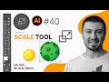 Adobe Illustrator &quot;Scale Tool&quot; Nasıl Kullanılır? Araçlar Paneli #40