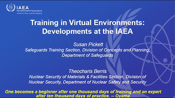 TechLearnTalk - Virtual Reality - Case Study - VR for training (IAEA)