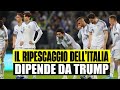 IL RIPESCAGGIO DELL’ITALIA AI MONDIALI ARRIVA A TRUMP CON LE PRESSIONI DELL’ALTO INVIATO ZAMPOLLI