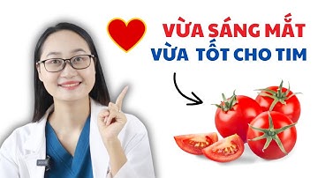 Điều gì xảy ra khi ĂN CÀ CHUA mỗi ngày | Dược Sĩ Lan