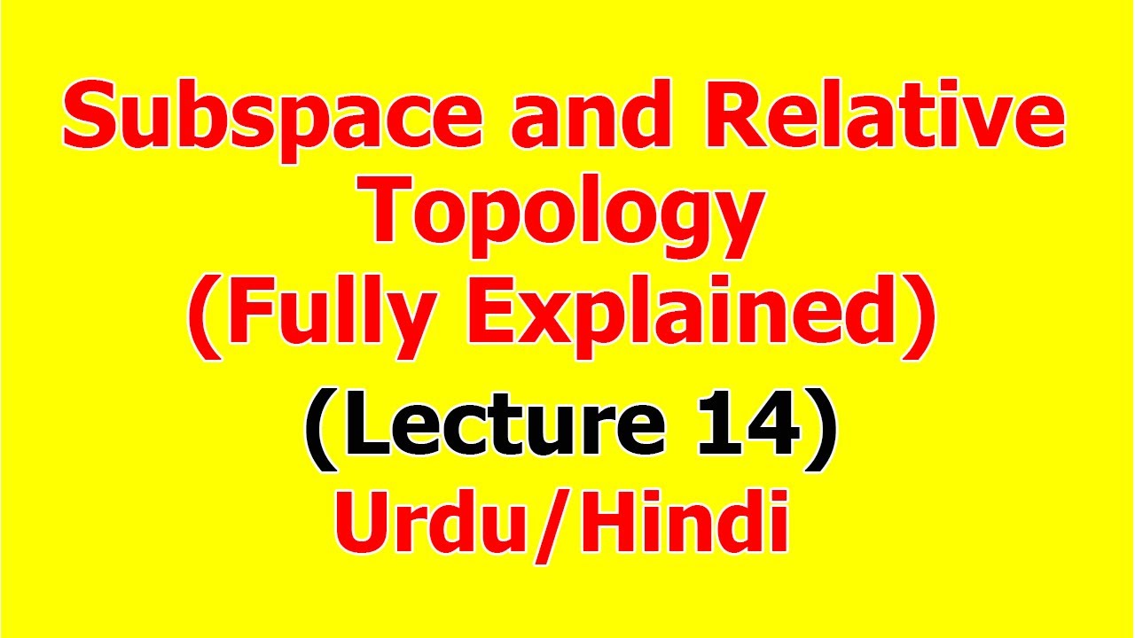 Subspace and Relative Topology Examples Solved