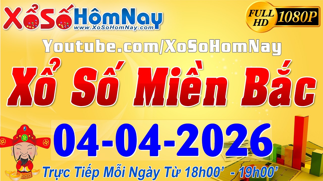 XSMB - Trực tiếp xổ số Miền Bắc ngày 04/04/2026 - Nam Định XSND, xstt, xsmb, SXMB, xổ số thủ đô