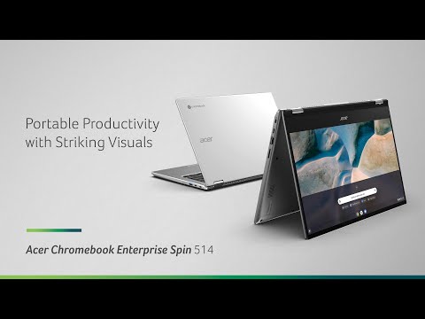 Acer Chromebook Enterprise Spin 514 – Portable Productivity with Striking Visuals | Acer