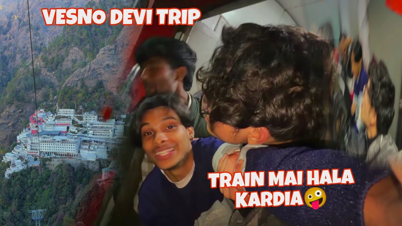 Train mai hala kardia | vesno devi Trip| official video kartiik07 