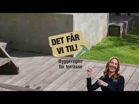 Byggeregler for terrasse - video from XL BYGG