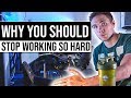 Why you should stop working so hard.  #grindreel