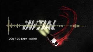 [Initial D] Don't Go Baby - Maiko