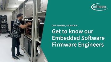 Life as an Embedded Software Firmware Engineer | Infineon