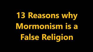 Celebrity 13 Reasons why Mormonism is a False Religion Profile