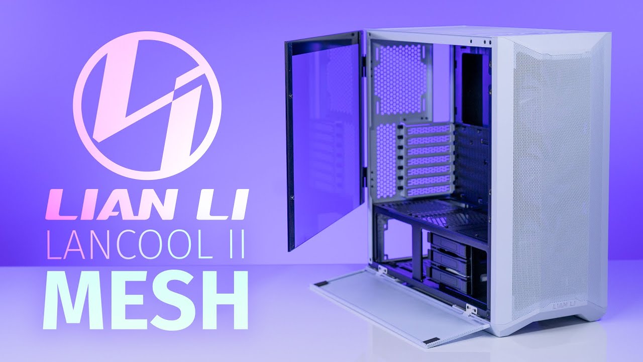 Lian Li Lan Cool II Mesh Case Review Build   Step by Step PC Build Guide and Overview  Robeytech