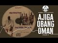 Ajiga obang oman  track 7 official audio