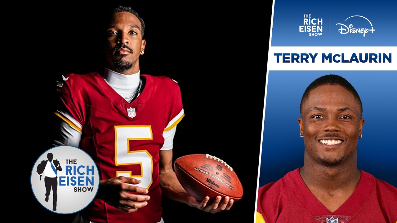 Commanders WR Terry McLaurin: Jayden Daniels Ready to Prove His Doubters Wrong | The Rich Eisen Show