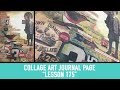 How to: Collage Art Journal Page - Lesson 175