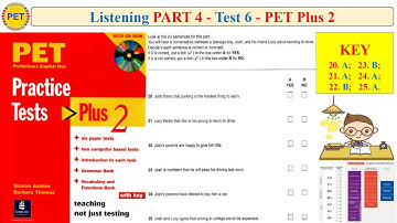 PET Plus 2 Listening Part 4 Test 6 (Transcript + Key)