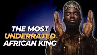 The Most Underrated African King