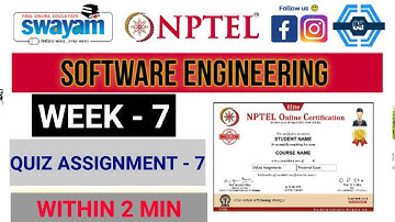 Software Engineering - NPTEL || WEEK - 7 QUIZ ASSIGNMENT SOLUTION ||