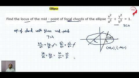 Find the locus of the mid point of focal chords of the ellipse x^2 a^2 +y^2 b^2