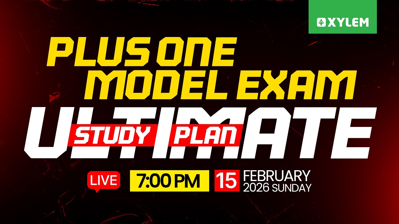 Plus One Thining Routine Plus One Model Exam | Ultimate Study Plan | Xylem Plus One - YouTube