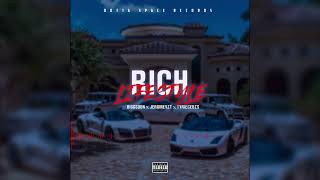 Jeromeyzt - Rich Lifestyle ft. 1Biggs Don, Tyriecebzs  (Official Audio)
