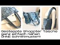 Gesteppte Shopper Tasche nähen lernen ganz einfach - DIY mit Annas Nähschule