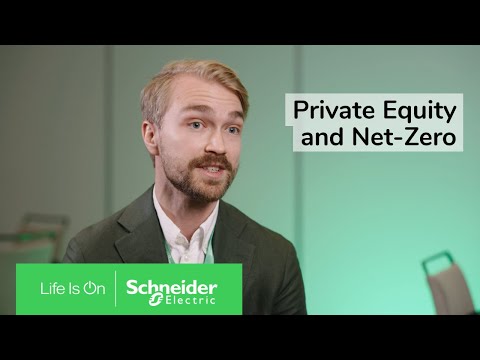 What is the Role of Private Equity Sector in the Net-Zero Transition? | Schneider Electric