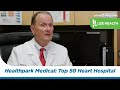 Healthpark medical center named a top 50 heart hospital