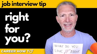 The Easiest Way to Know if a Company is Right for You | Ask This Question in Your Job Interview