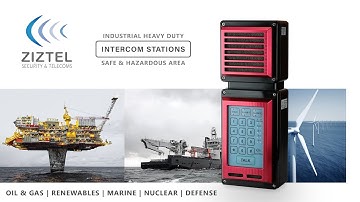 ZIZTEL - ATEX/IECEx ET001 SERIES INTERCOM STATIONS