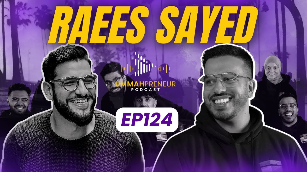 Building Stronger Communities with Muslim Entrepreneurship w/ Raees ...