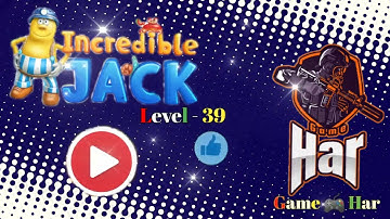 (Level - 38) Incredible Jack Jump: Run (Game Har) Incredible Jack Game 🔥 New Game 🎮 Gaming Chennle