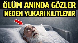 Ölürken Gözlerin Yukarı Bakmasının Ardındaki Gizli Sır - Volkan Aksoy
