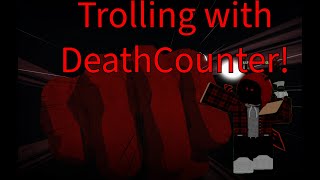Trolling The Strongest Battlegrounds players with Death Counter