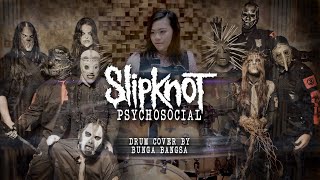 Slipknot - Psychosocial Drum Cover by Bunga Bangsa