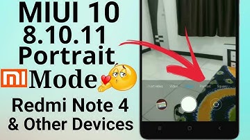 Miui 10 8.10.11 Portrait Mode Confirm 🔥🔥
