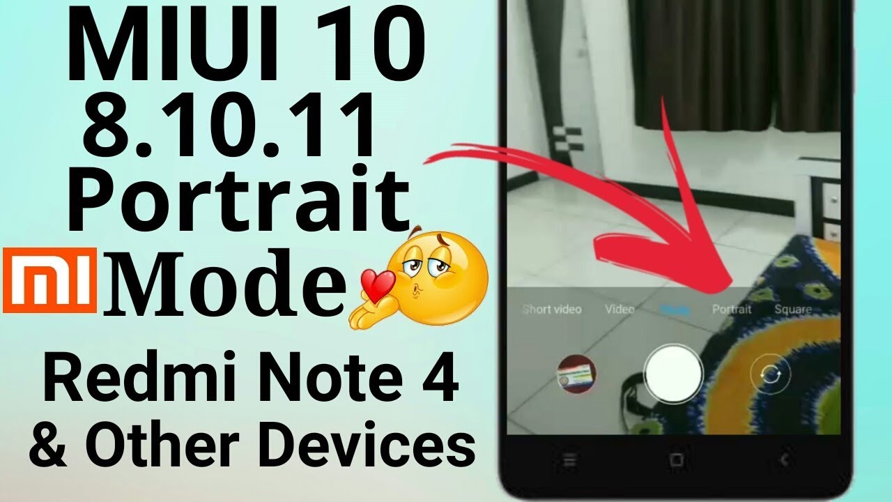 Miui 10 8.10.11 Portrait Mode Confirm 🔥🔥