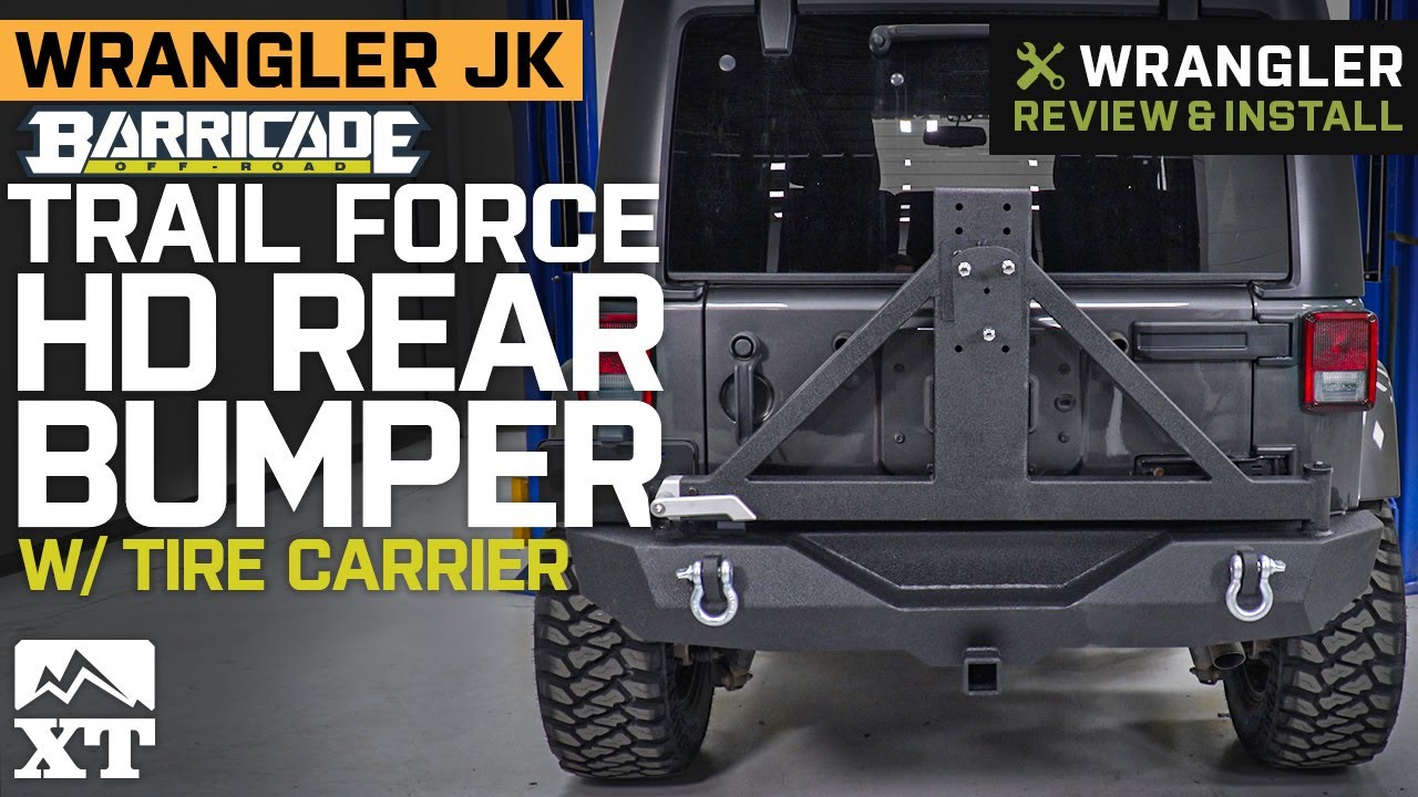 Jeep Wrangler JK Barricade Trail Force HD Rear Bumper w/ Tire Carrier  Review & Install - YouTube