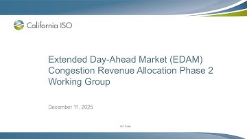 Dec 11, 2025 - Extended Day-Ahead Market (EDAM) Congestion Revenue Allocation Phase 2 Working Group