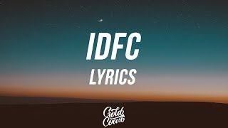 Blackbear - IDFC (Acoustic Version) (Lyrics / Lyric Video) Resimi