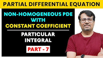 Partial Differential Equation | Non Homogeneous PDE  | Rules of  PI
