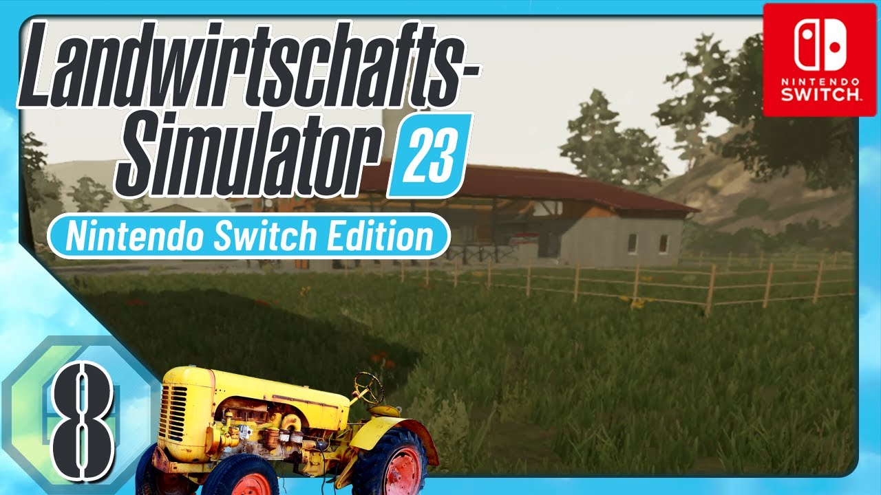 Landwirtschafts Simulator 23 Let's Play ☆ 8 ☆ Der Kuhstall ist zu teuer ☆  Switch ☆ Deutsch 