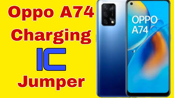 Oppo A74 Charging Jumper Solution|| Oppo A74 Charging Solution #mughababa