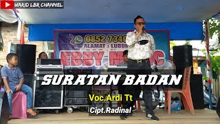 LAGU DAERAH JAMBI SURATAN BADAN - VOC.ARDI TT - CIPT.RADINAL - KDJ WARID LBR