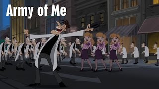 Phineas And Ferb - Army Of Me