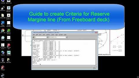 Guide to create CRITERIA for reserve Freeboard - Napa tutorial - Naval architect