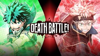 Deku VS Asta (My Hero Academia VS Black Clover)|DEATH BATTLE Fan Trailer