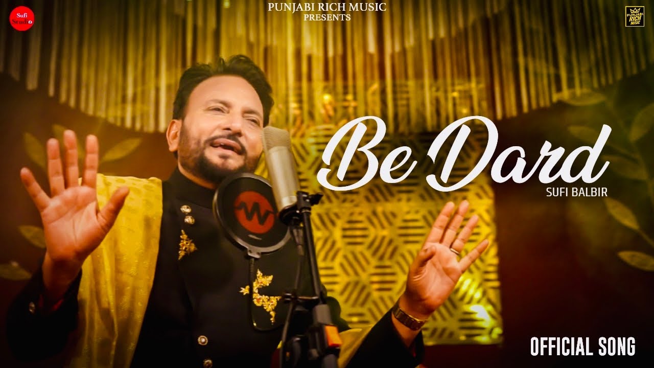 Sleduj Bedard ।| Sufi Balbir | Latest Punjabi Song 2024 | Sufi Live In Studio |Punjabi sad Song |Sufi Songs na YouTube Sleduj Bedard ।| Sufi Balbir | Latest Punjabi Song 2024 | Sufi Live In Studio |Punjabi sad Song |Sufi Songs na YouTube